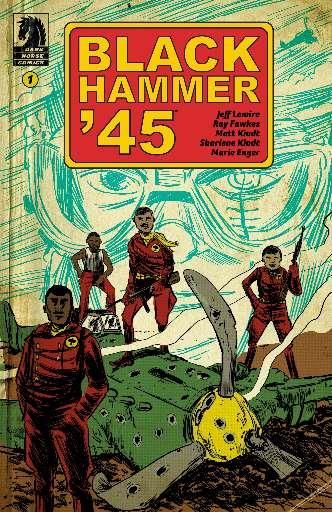 Black Hammer '45 #1A