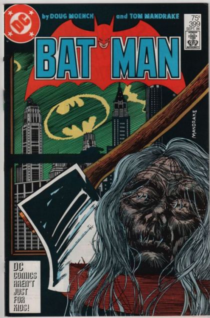 Batman, Vol. 1 #399E 2nd Printing - DC Comics Aren't Just for Kids!