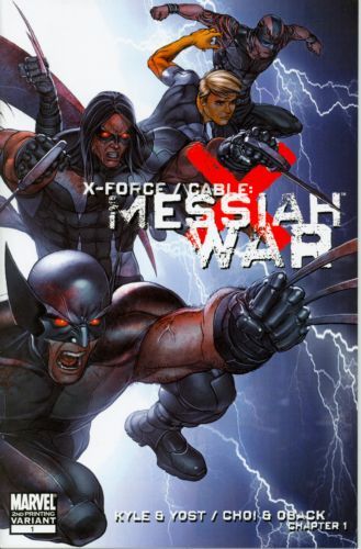 X-Force / Cable: Messiah War #1D Mike Choi & Sonia Oback 2nd Printing Variant Cover