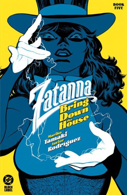 Zatanna: Bring Down The House #5A Javier Rodriguez Regular