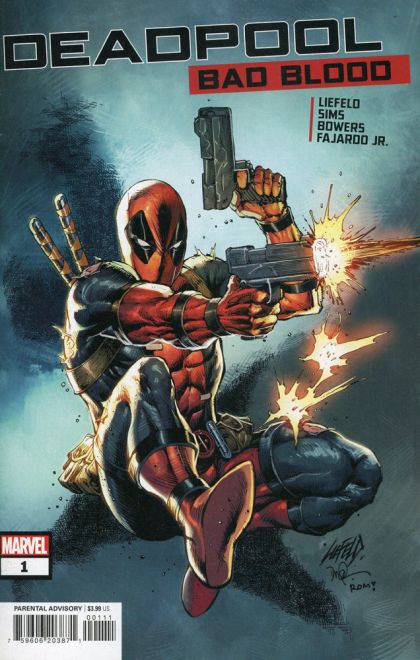 Deadpool: Bad Blood, Vol. 1 #1 Regular Rob Liefeld Cover