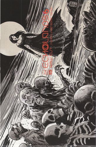 Echolands Raw Cut Edition #6B