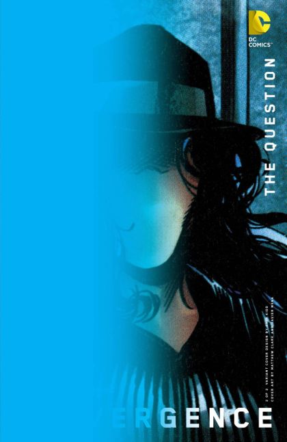Convergence: The Question #2B Chip Kidd w/ Matthew Clark Variant Cover