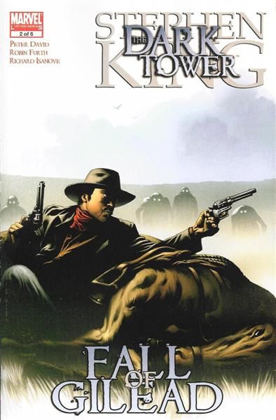 The Dark Tower: The Fall of Gilead #2A Richard Isanove Regular Cover