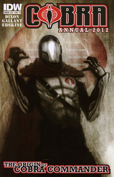 Cobra Annual 2012: Origin Of Cobra Commander #1A