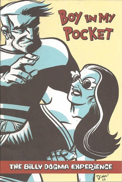 Boy In My Pocket: The Billy Dogma Experience