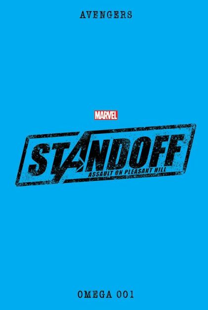 Avengers Standoff: Assault On Pleasant Hill - Omega #1A Daniel Acuña Regular Cover