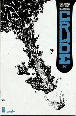 Crude #0 Ashcan Preview