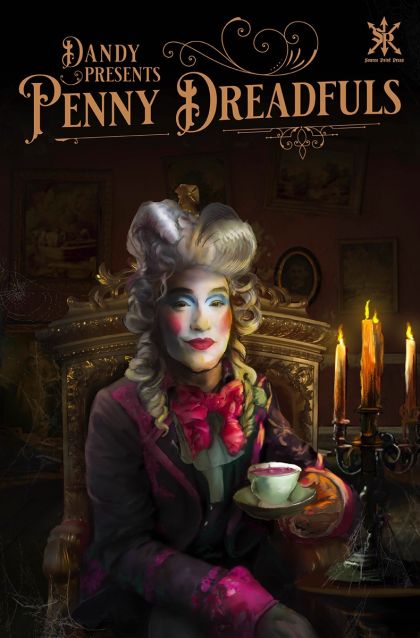 Dandy Presents Penny Dreadfuls