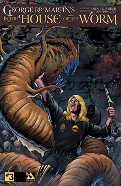 George R.R. Martin's In The House of the Worm #3A