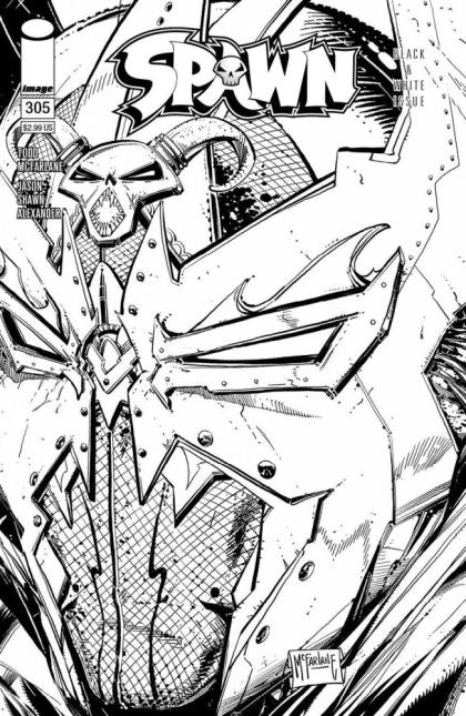Spawn #305C Variant Todd McFarlane Black & White Edition