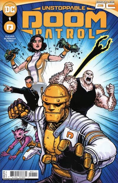 Unstoppable Doom Patrol #1A Chris Burnham Regular
