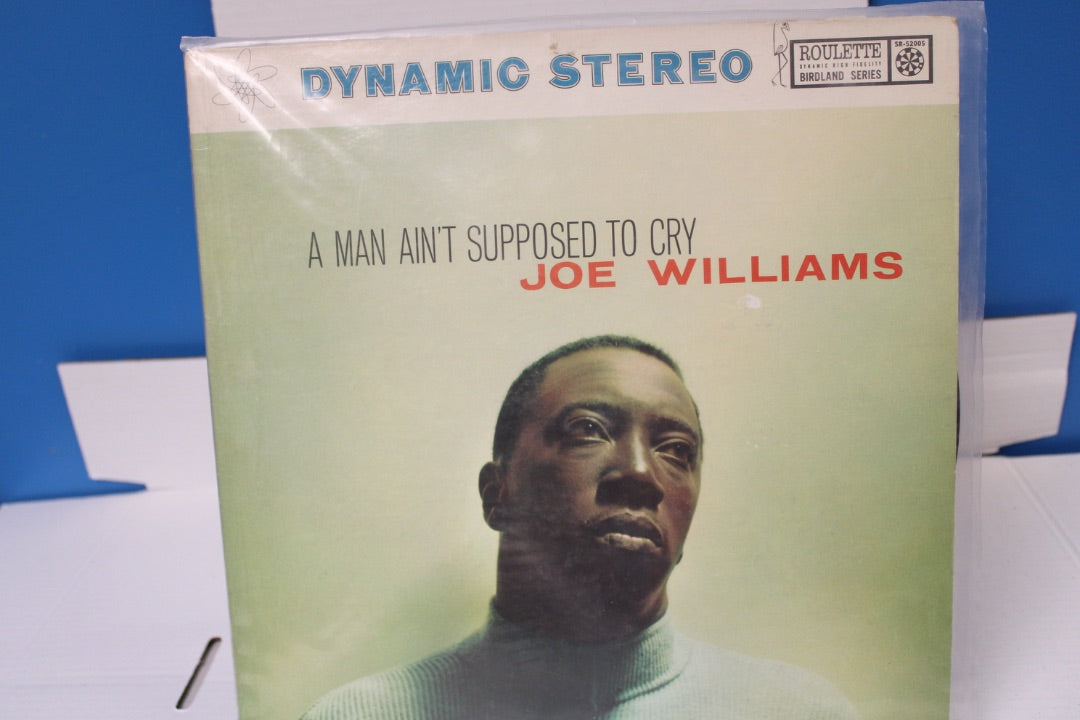Joe Williams A Man aint supposed to Cry