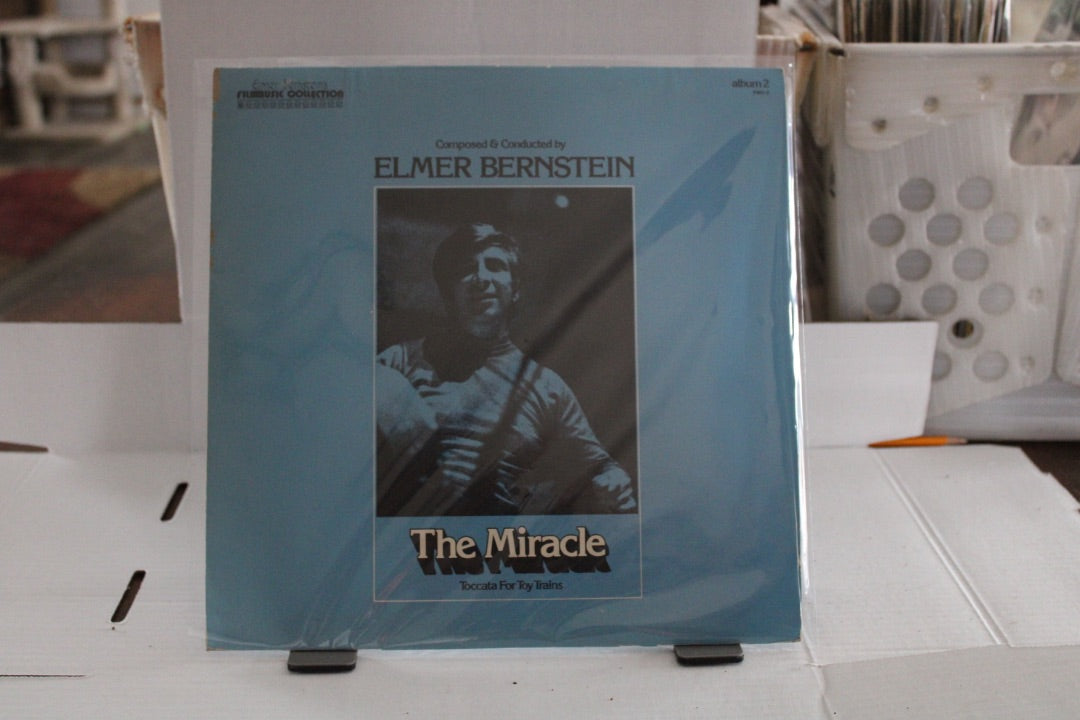 Elmer Bernstein - The Miracle / Toccata For Toy Trains