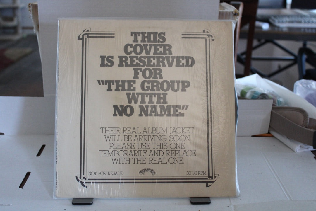 THIS COVER IS RESERVED FOR "THE GROUP WITH NO NAME!
