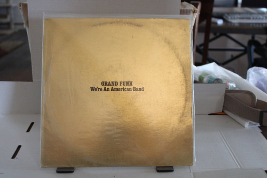 GRAND FUNK We're An American Band