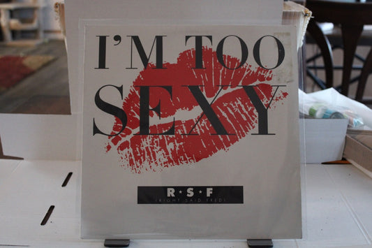 R S F I'm too sexy