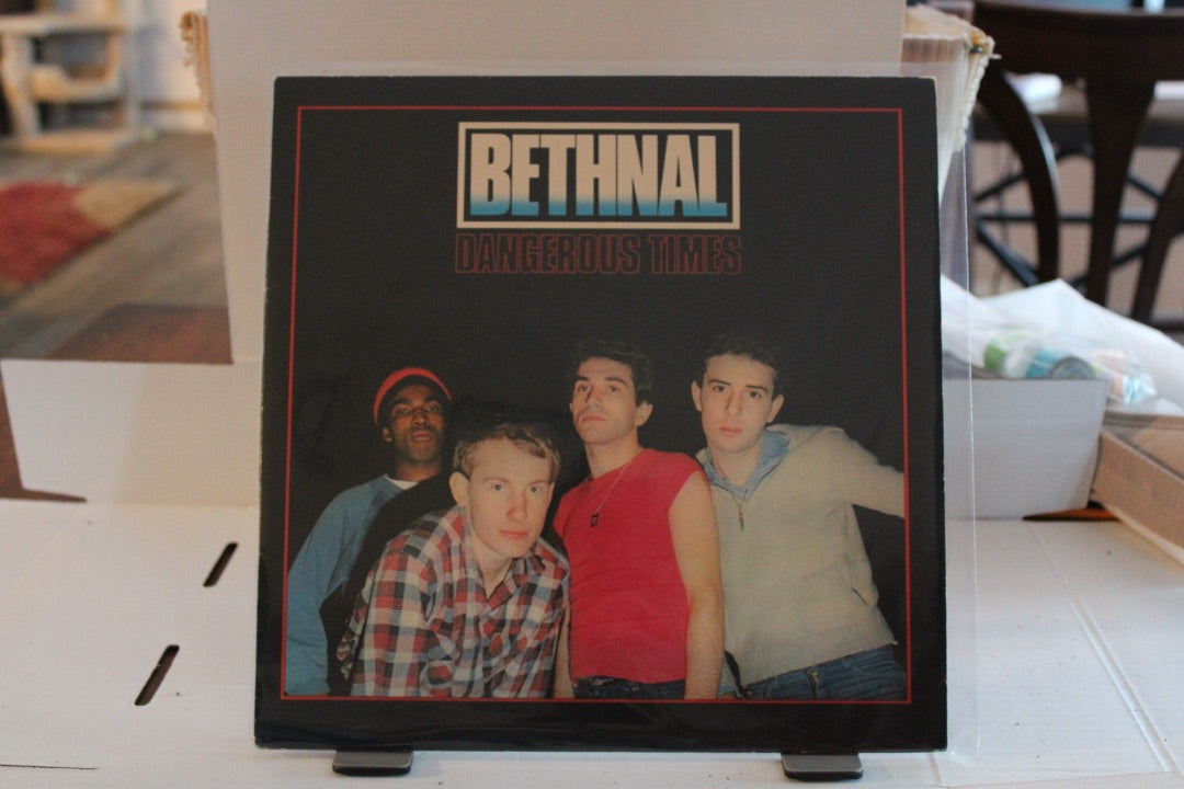 Bethnal DANGEROUS TIMES
