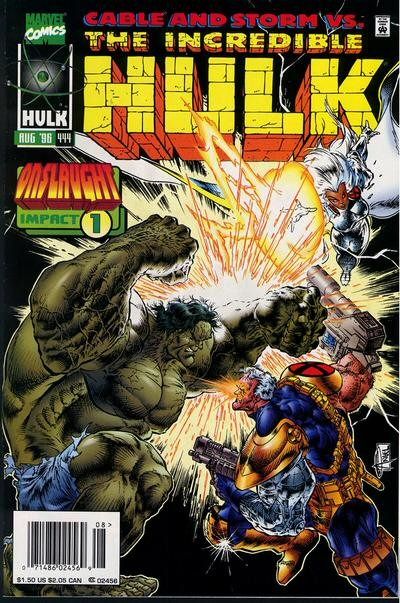 The Incredible Hulk, Vol. 1 #444B Newsstand Edition
