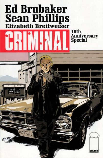 Criminal: Tenth Anniversary Special #1A 10th Anniversary Special Edition