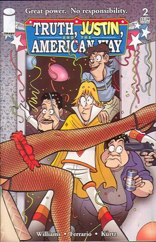 Truth, Justin, And The American Way #2 First Printing
