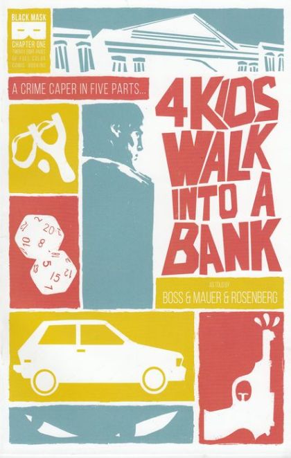 4 Kids Walk into a Bank #1A Tyler Boss Regular