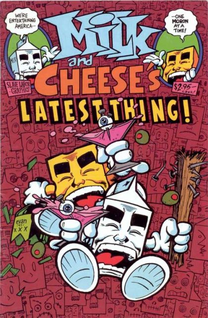 Milk & Cheese #7A 2nd Print