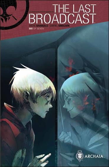 The Last Broadcast #6 1st Printing