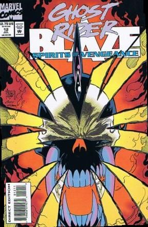 Ghost Rider / Blaze: Spirits of Vengeance #12A Direct Edition