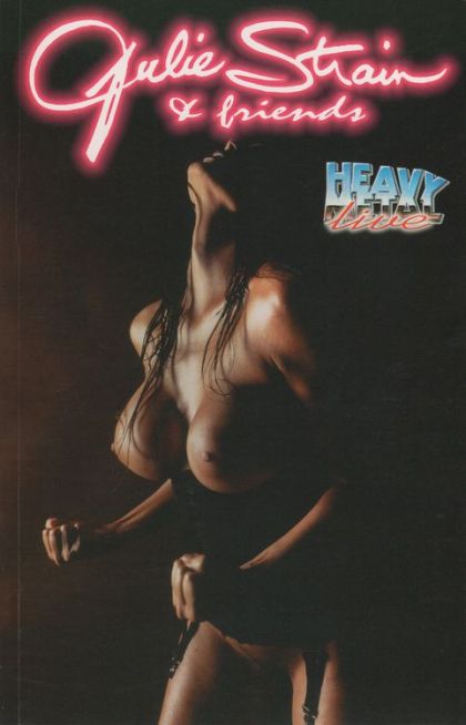 Heavy Metal Live: Julie Strain & Friends #6B Nude Cover Photo