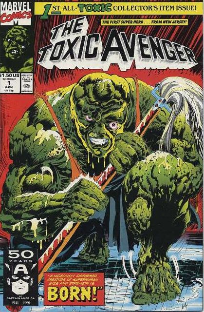 The Toxic Avenger #1A Direct Edition