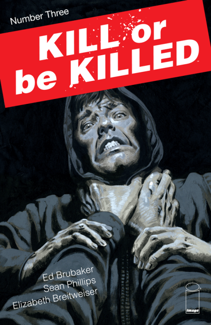 Kill Or Be Killed #3A