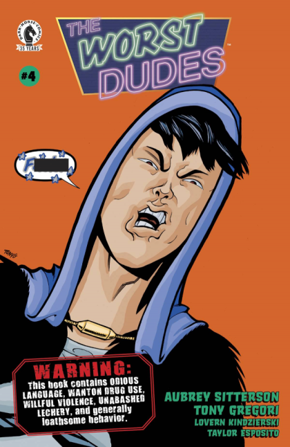 The Worst Dudes #4