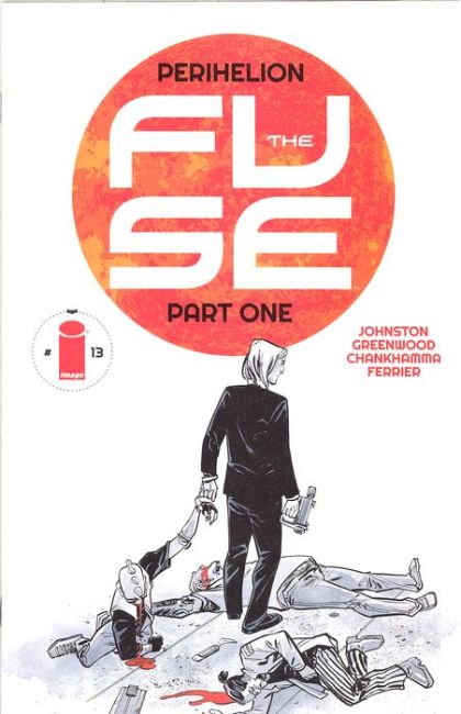 The Fuse #13