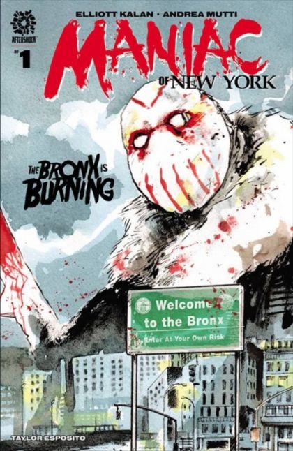 Maniac of New York: The Bronx is Burning #1A