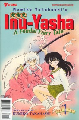 Inu-Yasha: A Feudal Fairy Tale: Part Two #1