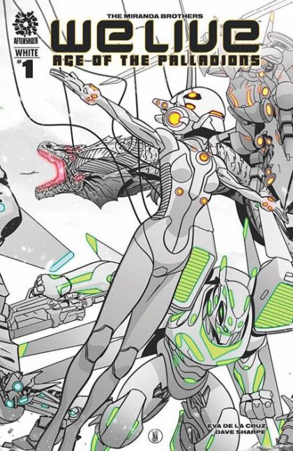 We Live: Age of The Palladions #1A White - Regular Inaki Miranda Variant