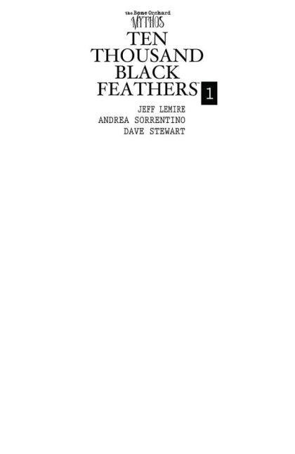 The Bone Orchard Mythos: Ten Thousand Black Feathers #1D Blank Sketch Variant