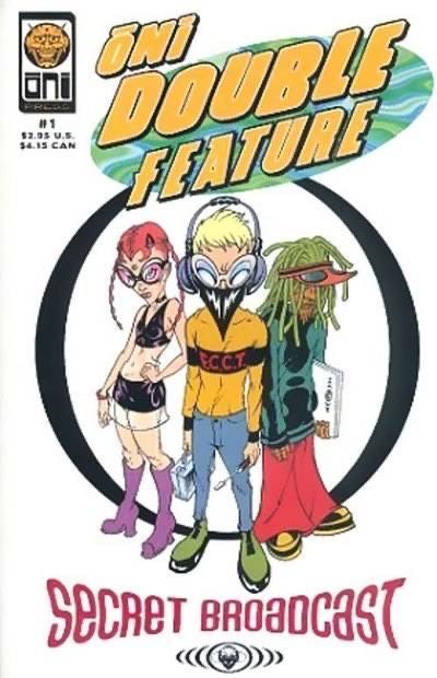 Oni Double Feature: Secret Broadcast #1Secret Bro Pander Brothers’ Complete Signed