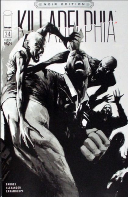 Killadelphia #34C Jason Shawn Alexander B&W Noir Variant