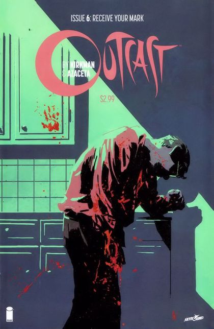 Outcast by Kirkman & Azaceta #6A
