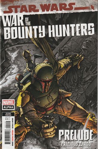 Star Wars: War of the Bounty Hunters - Alpha #1BB 2nd Printing Steve McNiven