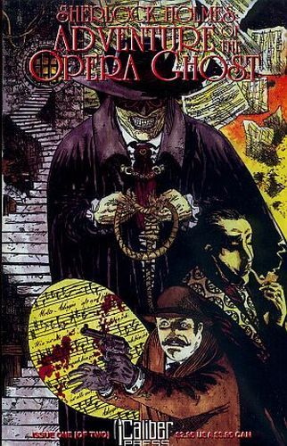Sherlock Holmes: Adventures of the Opera Ghost #1