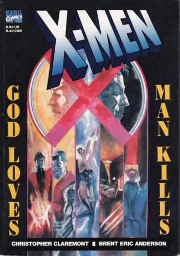 X-Men: God Loves, Man Kills HC / TP