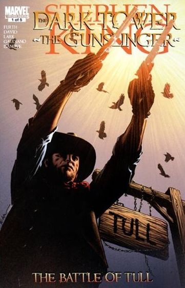 The Dark Tower: The Gunslinger: The Battle of Tull #1