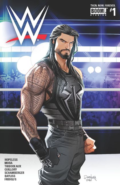 WWE Then, Now, Forever #1B Roman Reigns Cover