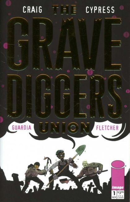 The Gravediggers Union #1B Incentive Retailer Appreciation Variant Cover