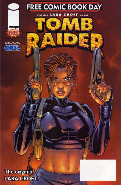Tomb Raider, Vol. 1 First Printing, Free Comic Book Day Edition