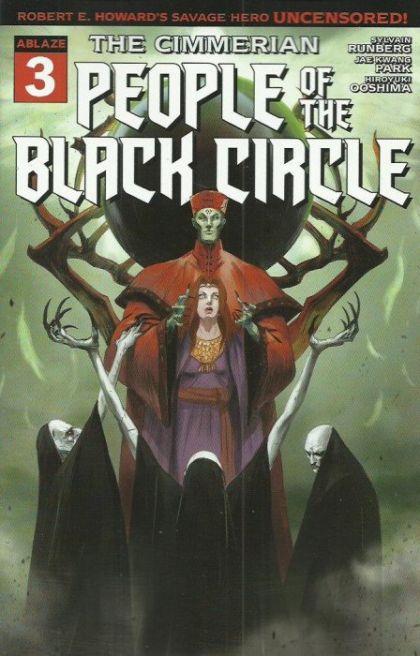 The Cimmerian: The People of the Black Circle #3C Variant Fred Rambaud Cover