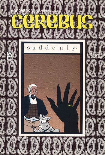 Cerebus the Aardvark #57